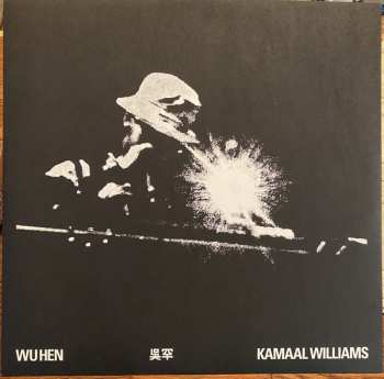 LP Kamaal Williams: Wu Hen