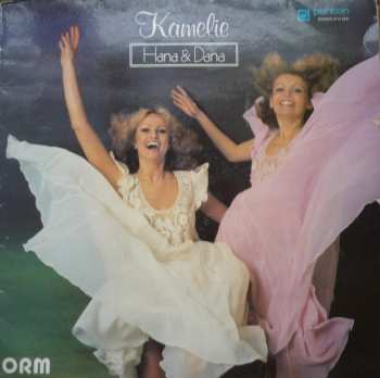 LP Kamelie: Hana & Dana