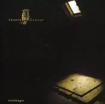 Kamera Obskur: Bildfänger