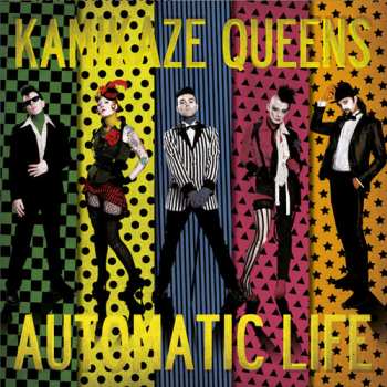 Album Kamikaze Queens: Automatic Life