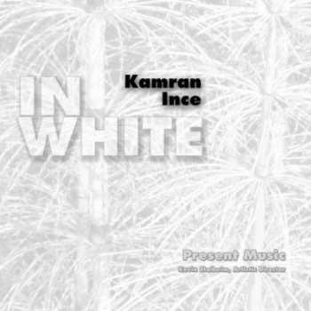 Album Kamran İnce: In White