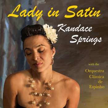 LP Kandace Springs: Lady In Satin