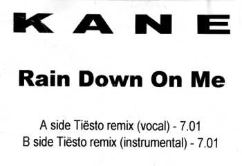 LP Kane: Rain Down On Me (Tiësto Remixes)
