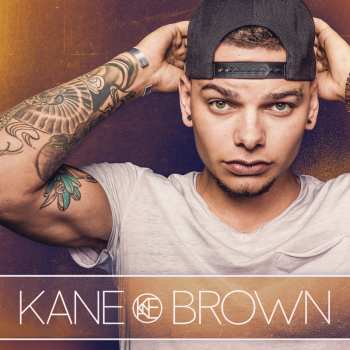 LP Kane Brown: Kane Brown