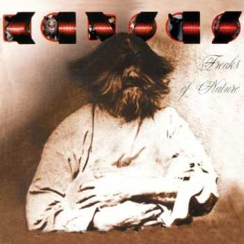 Album Kansas: Freaks Of Nature