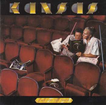 2CD Kansas: Two For The Show