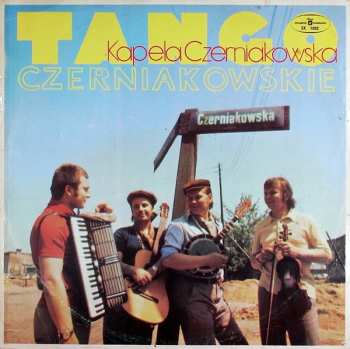 LP Kapela Czerniakowska: Tango Czerniakowskie (Ballady Podmiejskie)