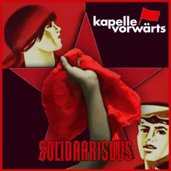 Kapelle Vorwärts: Solidaarisuus