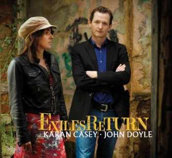 Album Karan Casey: Exiles Return