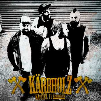 LP/CD Kärbholz: Kapitel 11: Barrikaden Ltd.
