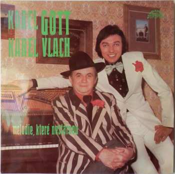 LP Karel Gott: Melodie, Které Nestárnou