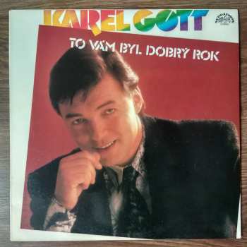LP Karel Gott: To Vám Byl Dobrý Rok