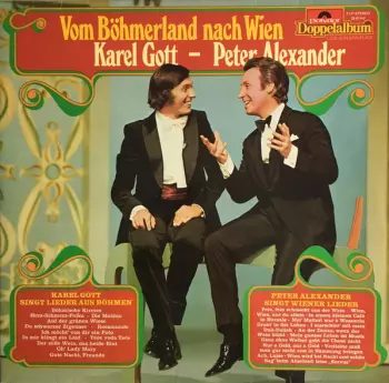 Karel Gott: Vom Böhmerland Zum Wienerwald
