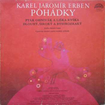 LP Karel Höger: Pohádky (Pták Ohnivák A Liška Ryška / Dlouhý, Široký A Bystrozraký)