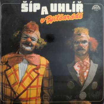 LP Karel Šíp: Šíp a Uhlíř v Hitšarádě