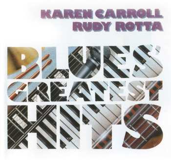 CD Rudy Rotta: Blues' Greatest Hits