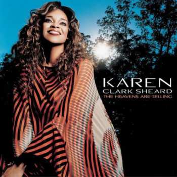 Album Karen Clark Sheard: The Heavens Are Telling
