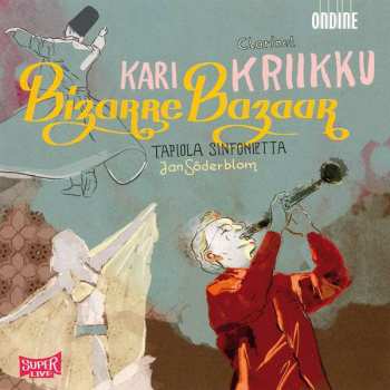 Album Tapiola Sinfonietta: Bizarre Bazaar