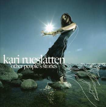 CD Kari Rueslåtten: Other People's Stories