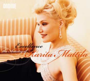 Album Karita Mattila: Excellence - The Artistry Of Karita Mattila