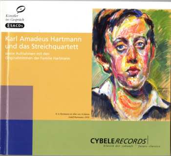 3SACD Karl Amadeus Hartmann: Karl Amadeus Hartmann Und Das Streichquartett