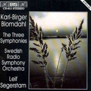 Album Sveriges Radios Symfoniorkester: The Three Symphonies