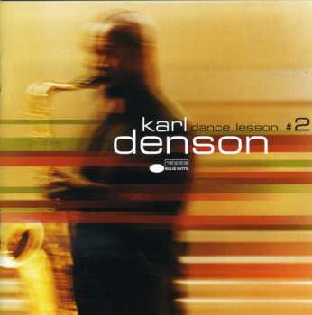 Album Karl Denson: Dance Lesson #2