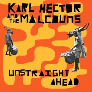 Album Karl Hector: Unstraight Ahead