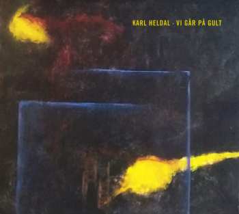 Album Karl Heldal: Vi Går På Gult