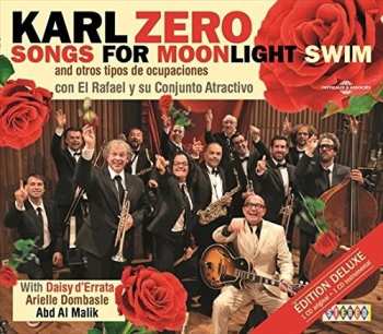 Album Karl Zéro: Songs For Moonlight Swim (And Otros Tipos De Ocupaciones)