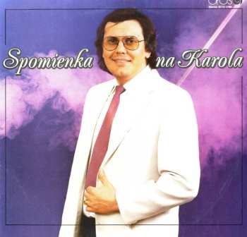 Album Karol Duchoň: Spomienka Na Karola