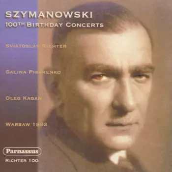 Sviatoslav Richter: 100th Birthday Concerts (Warsaw 1982)