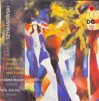 Complete Works For Violin And Piano