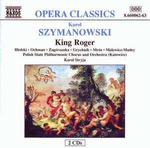2CD Karol Szymanowski: King Roger 
