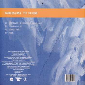 LP Karolina Bnv: Yet To Come