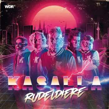 Album Kasalla: Rudeldiere