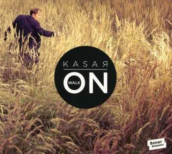 Album Kasar: Walk On