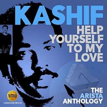 2CD Kashif: Help Yourself To My Love (The Arista Anthology)