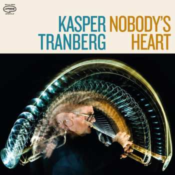 CD Kasper Tranberg: Nobody's Heart