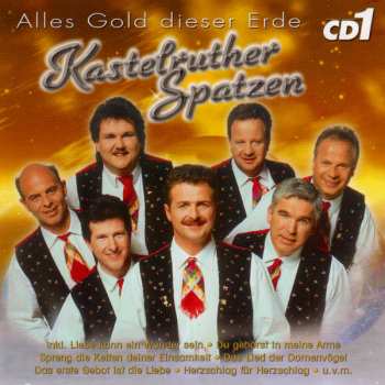 3CD/Doos Kastelruther Spatzen: Alles Gold Dieser Erde