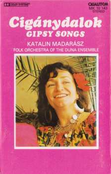 Album Katalin Madarász: Cigánydalok ‎– Gipsy Songs