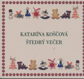 CD Katarína Koščová: Štedrý Večer