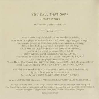 CD Kate Jacobs: You Call That Dark