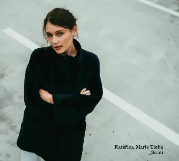 Kateřina Marie Tichá: _Sami