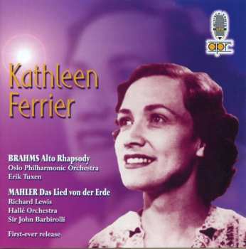 Album Johannes Brahms: Kathleen Ferrier : Brahms & Mahler