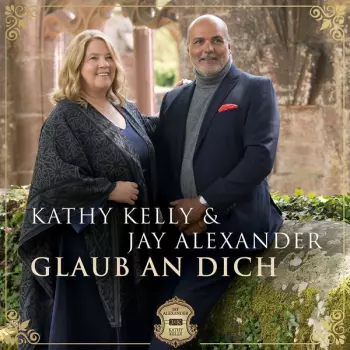 Kathy Kelly: Glaub An Dich