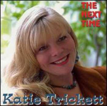 CD Katie Trickett: Next Time