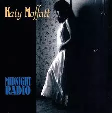 Katy Moffatt: Midnight Radio