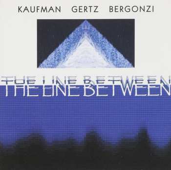 Album Jerry Bergonzi: The Line Between