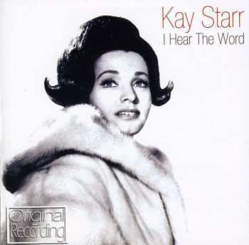 CD Kay Starr: I Hear The Word